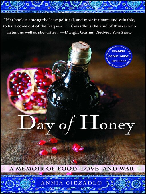 Title details for Day of Honey by Annia Ciezadlo - Wait list